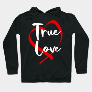 TRUE LOVE Hoodie